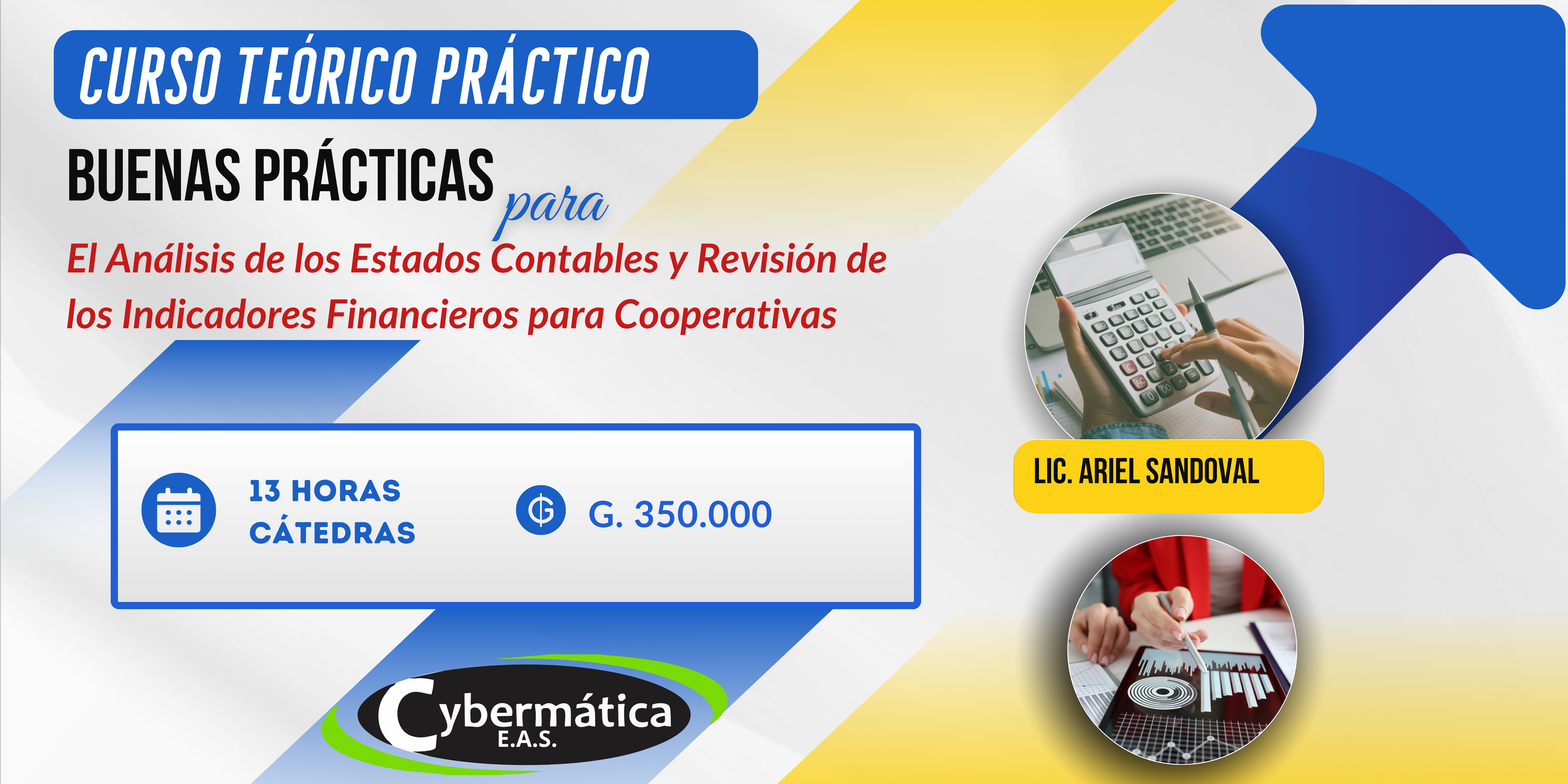 BUENAS PRÁCTICAS para el análisis de los estados contables y revisión de los indicadores financieros para cooperativas.