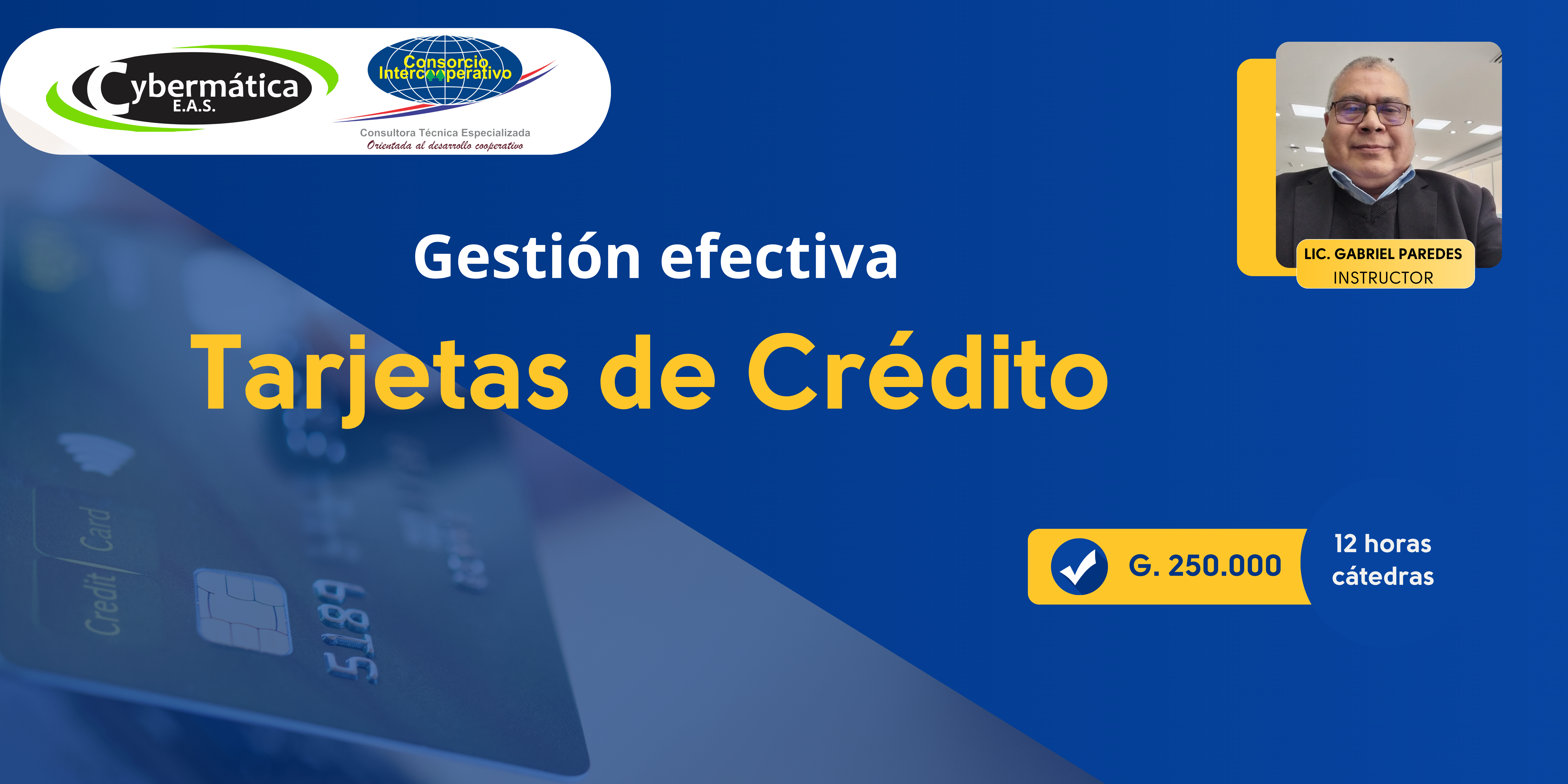GESTIÓN EFECTIVA EN TARJETAS DE CRÉDITOS.
