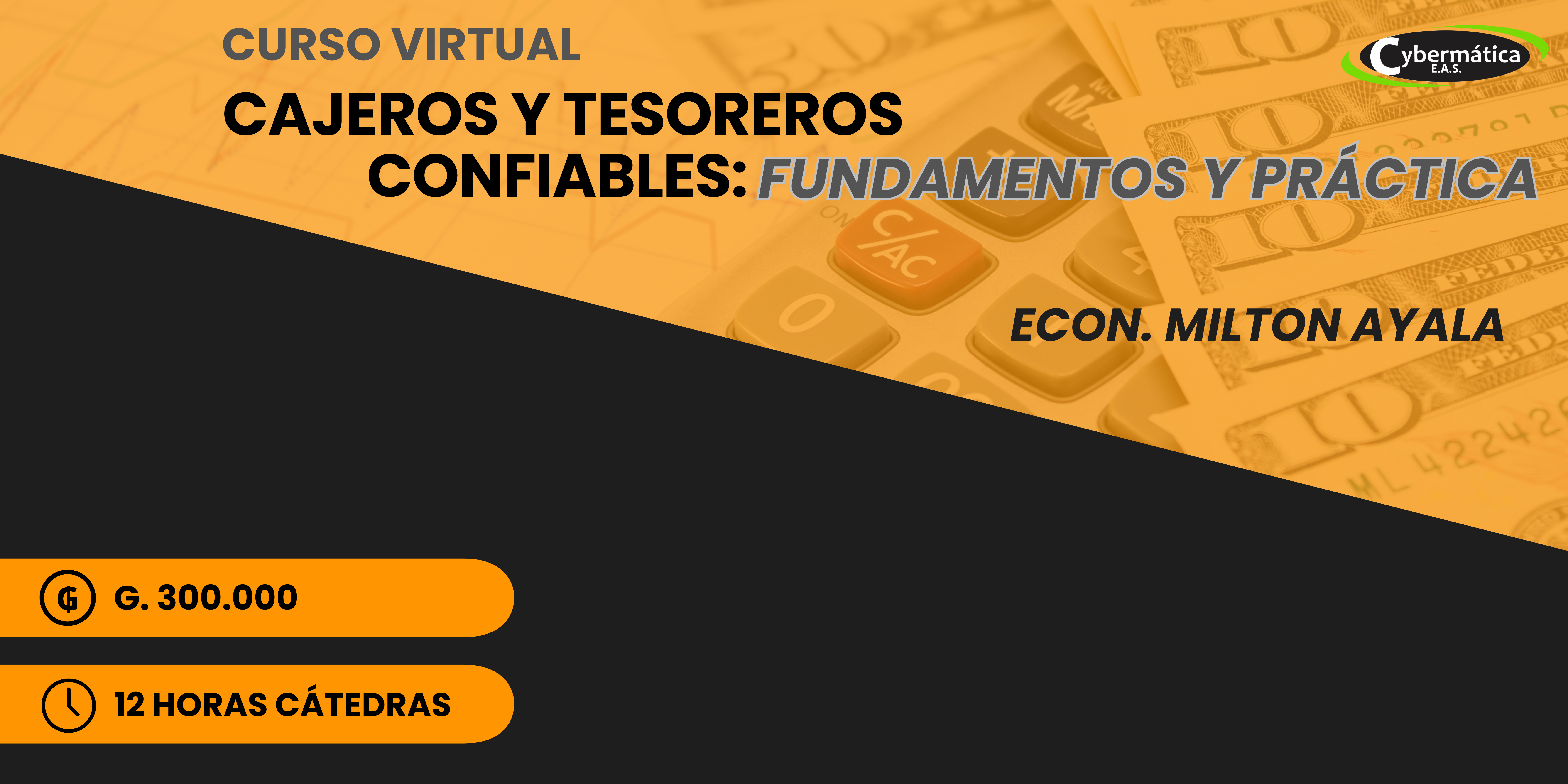 Cajeros y Tesoreros confiables: Fundamentos y práctica. 