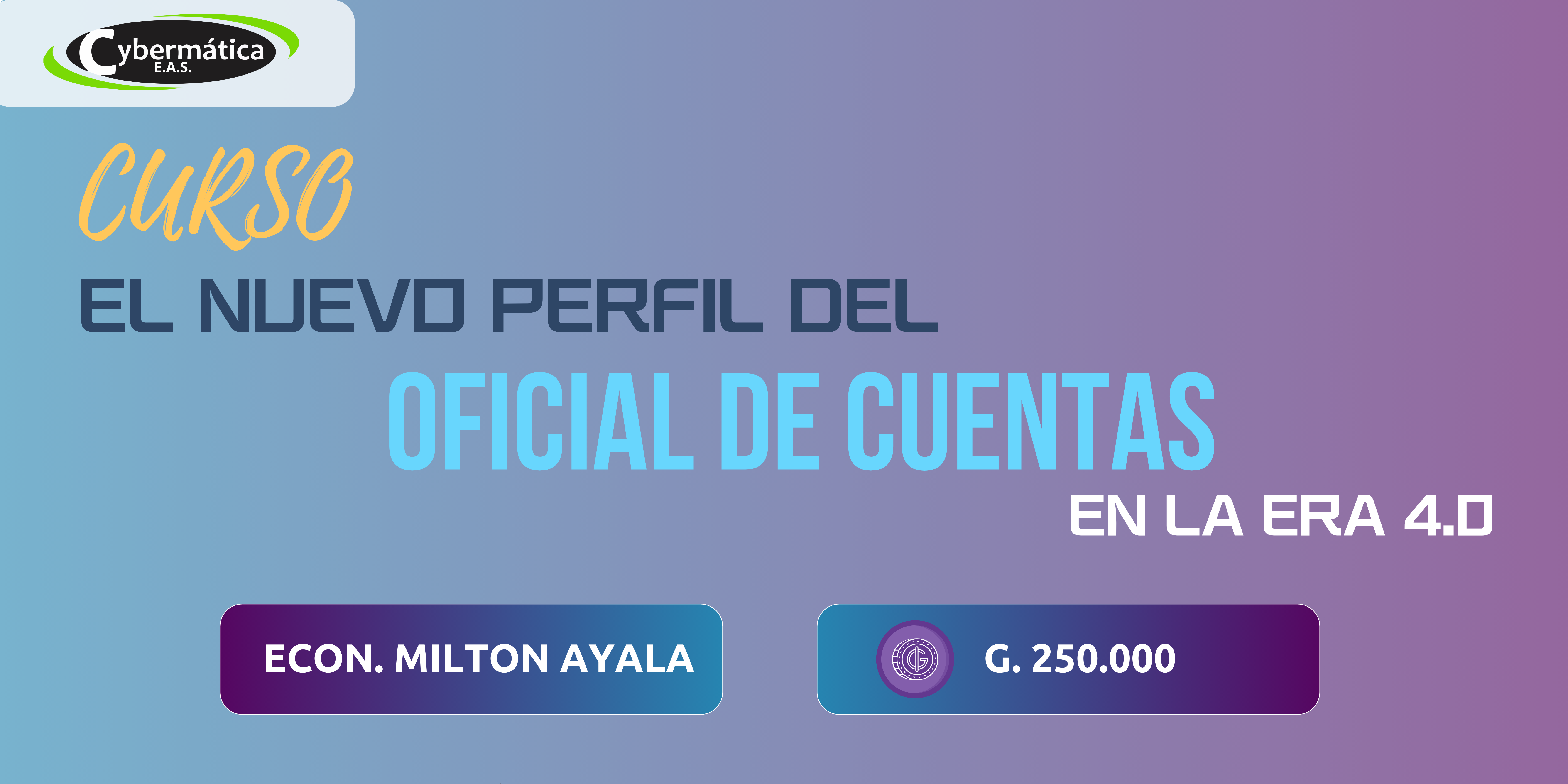 El nuevo perfil del oficial de cuentas en la era 4.0