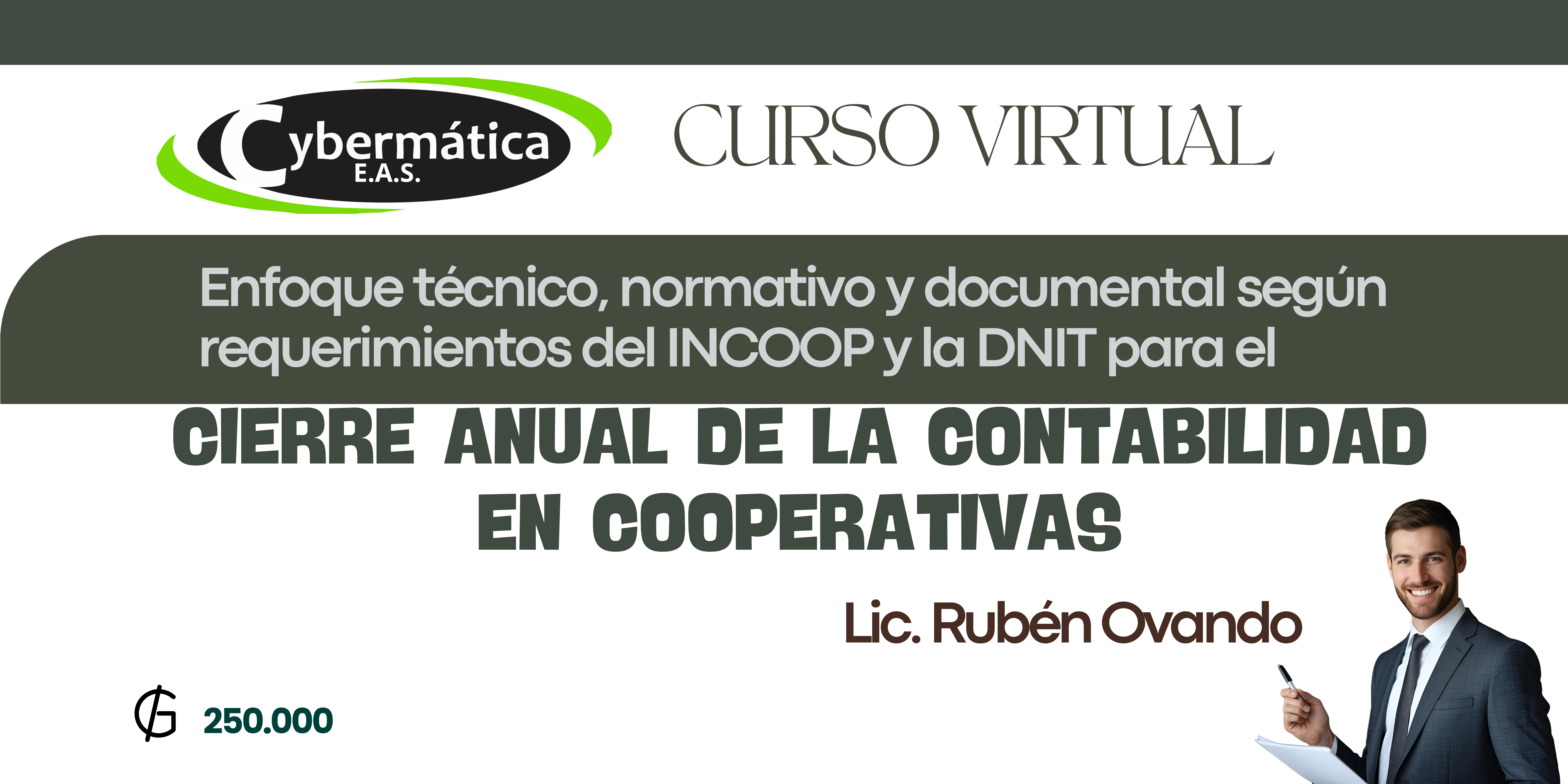 Enfoque técnico, normativo y documental según requerimientos del INCOOP y la DNIT para el Cierre anual de la contabilidad en Cooperativas